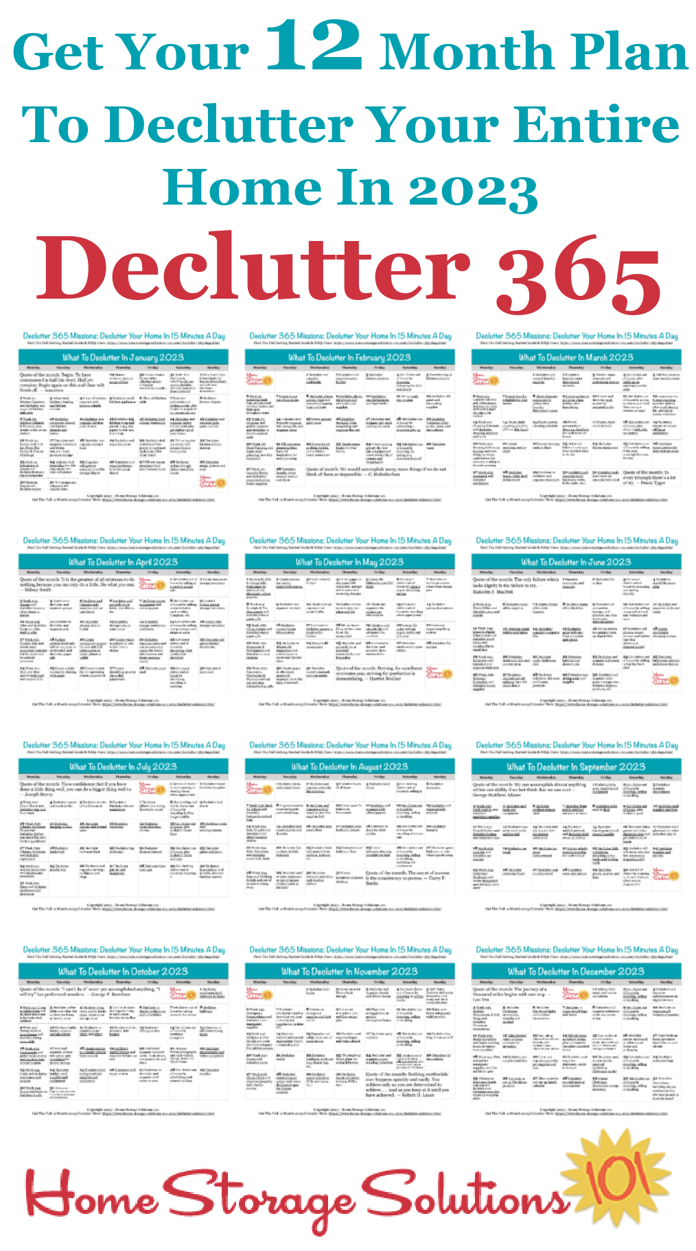 Free 12 month plan to declutter your entire home in 2023, including printable calendar pages from January through December, with daily 15 minute decluttering missions. If you feel overwhelmed this plan will help, because it gives you proven step by step instructions! {courtesy of Home Storage Solutions 101} #Declutter365 #Declutter #Decluttering