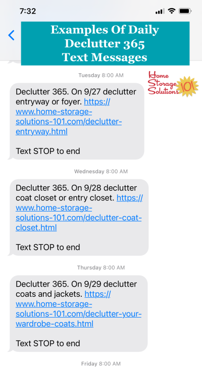 Examples of several days worth of daily text message sent for Declutter 365 missions. Never forget another mission, and get your home organized and decluttered this year. More info on Home Storage Solutions 101. #Declutter365 #Decluttering #DeclutteringTips