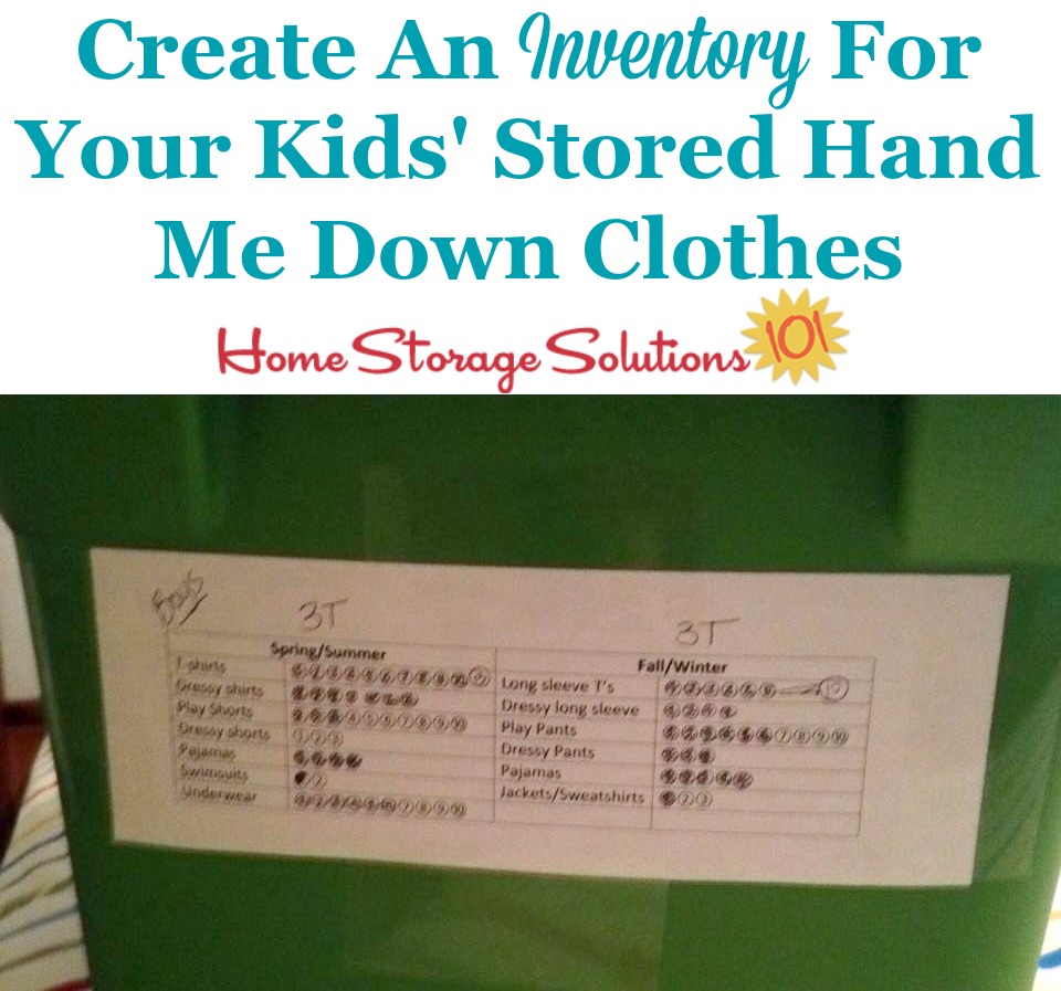 How and why to create an inventory for your kids' hand me down clothing while it's in storage {on Home Storage Solutions 101}