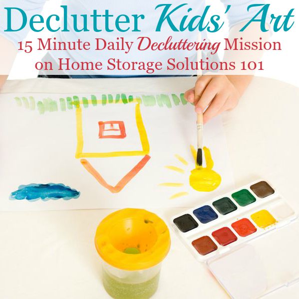 Declutter kids' art, plus 6 questions to ask yourself to know what to keep versus get rid of {15 minute #Declutter365 mission on Home Storage Solutions 101} #DeclutterKidsArt #DeclutterArtPapers