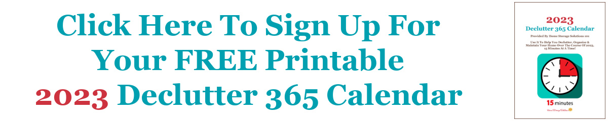 Click here to sign up for your FREE printable 2023 Declutter 365 calendar