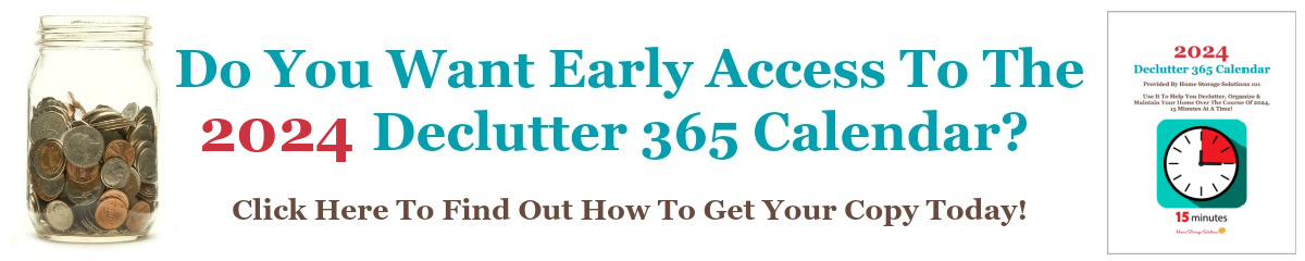 Click here to find out how to get early access to the 2024 Declutter 365 calendar, and get your copy today