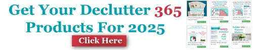 Click here to get your Declutter 365 products for 2025