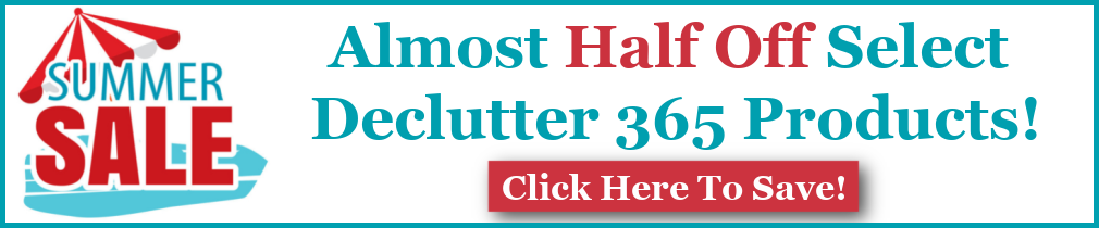 Almost half off select Declutter 365 products Almost half off select Declutter 365 products