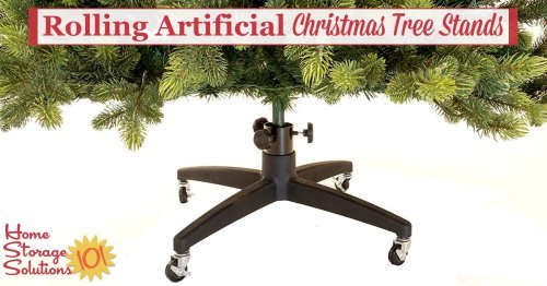 A fully assembled artificial Christmas tree is quite heavy. Do your back a favor and get rolling artificial Christmas tree stands and you'll thank yourself every single year from now on {on Home Storage Solutions 101} #ChristmasStorage #HolidayStorage #ChristmasTreeStorage