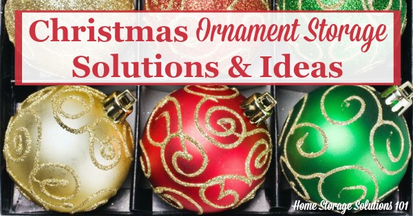 Safe and Easy Storage for Christmas Ornaments – Archival Methods Blog