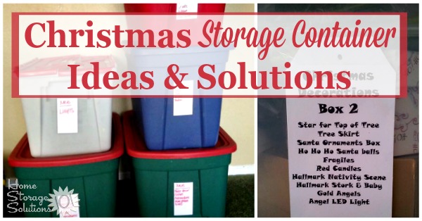 Christmas storage containers can be used to hold holiday decorations, lights, ornaments, garland, and all the other paraphanalia you get out around Christmas time to celebrate the season. Here are ideas for what types of containers to get, and why {on Home Storage Solutions 101} #ChristmasStorage #ChristmasOrganization #ChristmasOrganizing