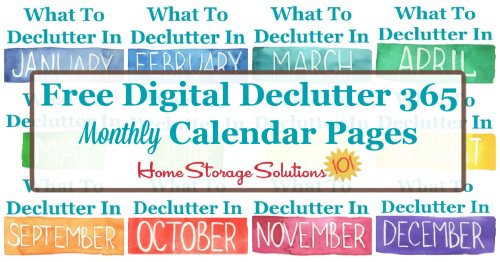 Get your free digital 2026 Declutter 365 calendar monthly calendar pages here {on Home Storage Solutions 101} #Declutter365