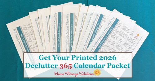 Get your printed copy of the 2026 Declutter 365 calendar packet here, includes 24 single sided pages {on Home Storage Solutions 101} #Declutter365 Get your printed copy of the 2026 Declutter 365 calendar packet here, includes 24 single sided pages {on Home Storage Solutions 101} #Declutter365