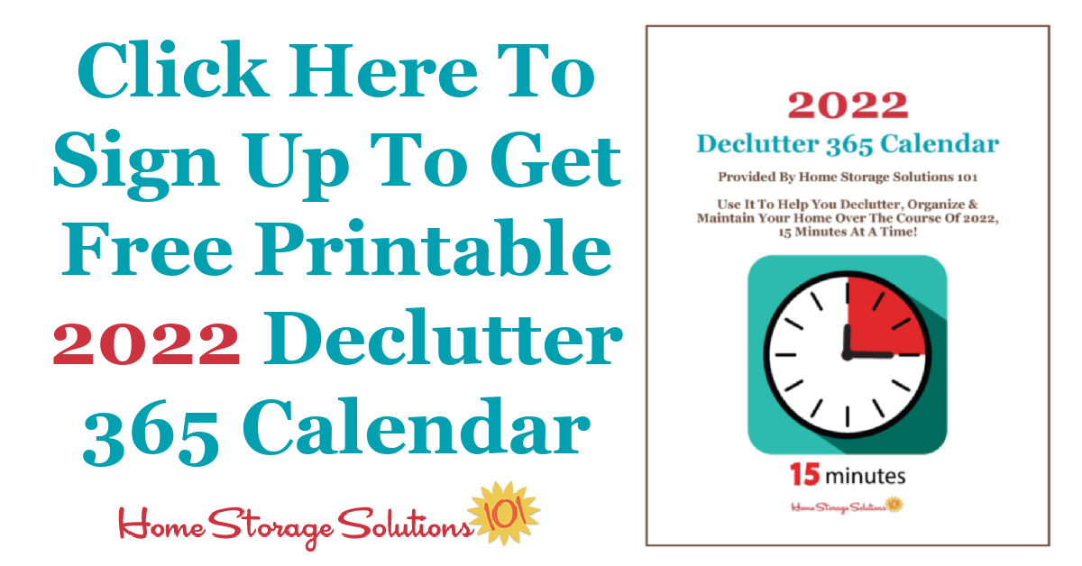 Click here to get your free printable 2022 declutter calendar