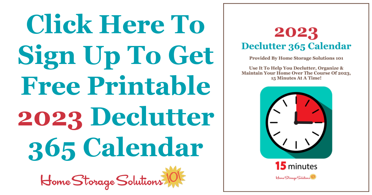 Click here to get your free printable 2023 declutter calendar