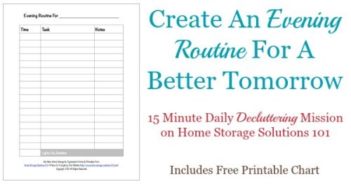 Here's how to create an evening routine for yourself that will set you up to have a better, smoother running tomorrow {includes free printable evening routine chart} {a #Declutter 365 mission on Home Storage Solutions 101}