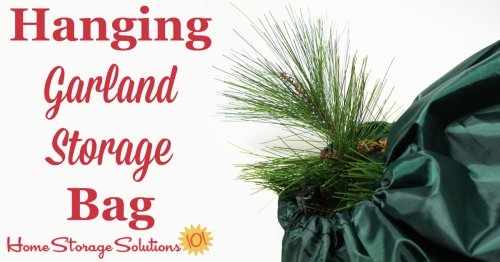 This hanging garland storage bag will keep your Christmas garland clean and untangled at the end of each holiday season until it is ready to get back out again the next year {on Home Storage Solutions 101} #ChristmasStorage #HolidayStorage #ChristmasOrganization