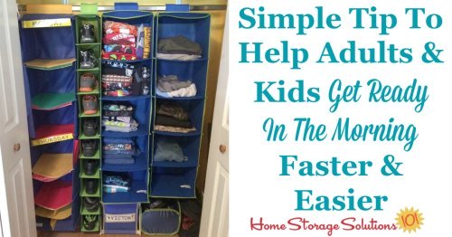 If you struggle to get yourself or your kids dressed and out the door quickly and easily in the morning use this simple tip, of laying out clothes the night or week before, to get ready in the morning more easily {on Home Storage Solutions 101}