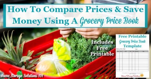 How to compare prices and save money on groceries and other household items using a grocery price book, includes a free #printable template {on Home Storage Solutions 101} #HouseholdNotebook #SaveMoney