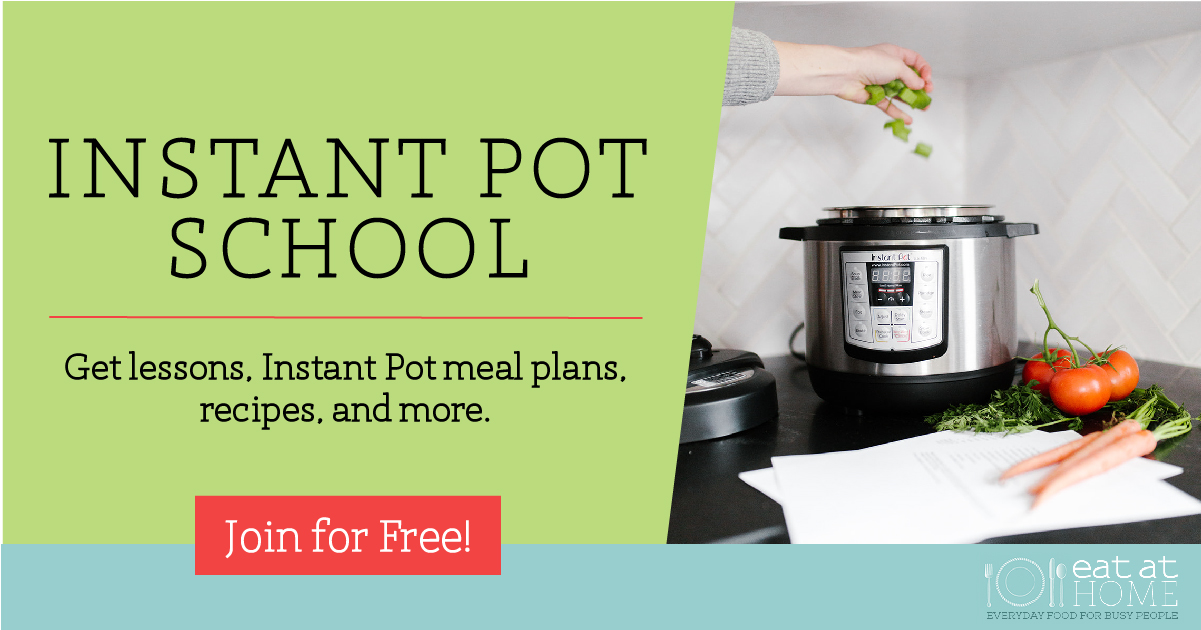 Join Instant Pot School to get lessons on how to use your Instant Pot, plus meal plans and recipes designed for this electric pressure cooker, all for free {more information on Home Storage Solutions 101}