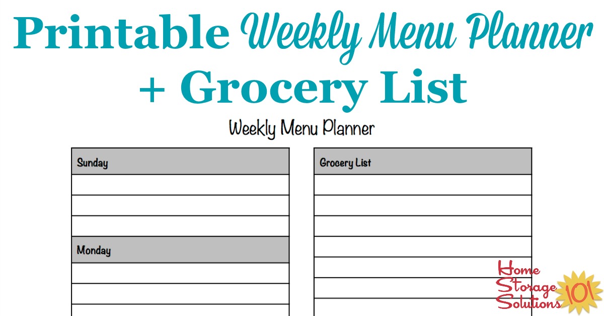 Free printable weekly menu planner template plus accompanying grocery list {courtesy of Home Storage Solutions 101}