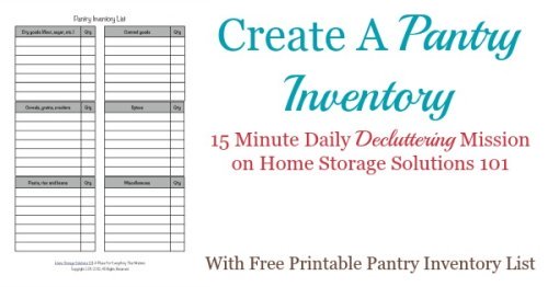 Today's #Declutter365 mission is to create a pantry inventory. Use this free printable pantry inventory form to keep track of what you've got in stock in your pantry or food cupboards right now to reduce food waste, and make meal planning eaiser {courtesy of Home Storage Solutions 101}