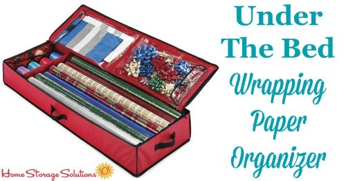 This under the bed wrapping paper organizer keeps your gift wrap and wrapping accessories easily accessible without taking up precious closet space {featured on Home Storage Solutions 101} #ChristmasStorage #HolidayStorage #WrappingPaperOrganizer