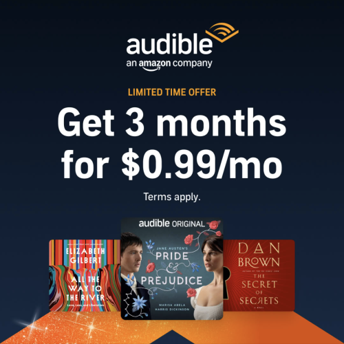 Prime member exclusive: 3 months Audible for $0.99/mo Prime member exclusive: 3 months Audible for $0.99/mo