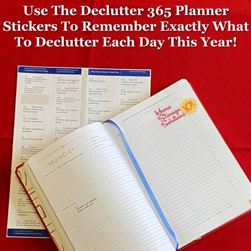 Use the Declutter 365 planner stickers to remember exactly what to declutter each day this year! #Declutter365 {on Home Storage Solutions 101}