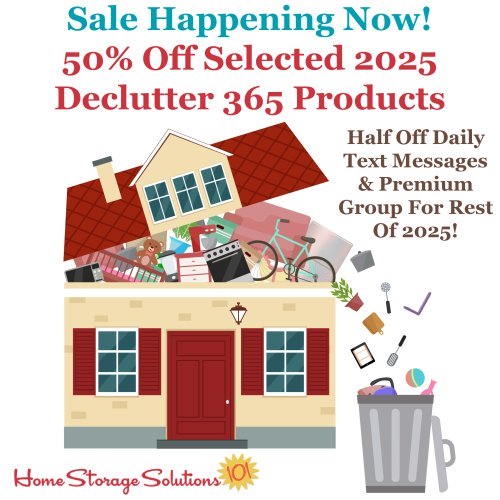 If you want to get your home decluttered, and have it stay that way, use some or all of these Declutter 365 products to help. Here's the products that are currently on sale {on Home Storage Solutions 101}