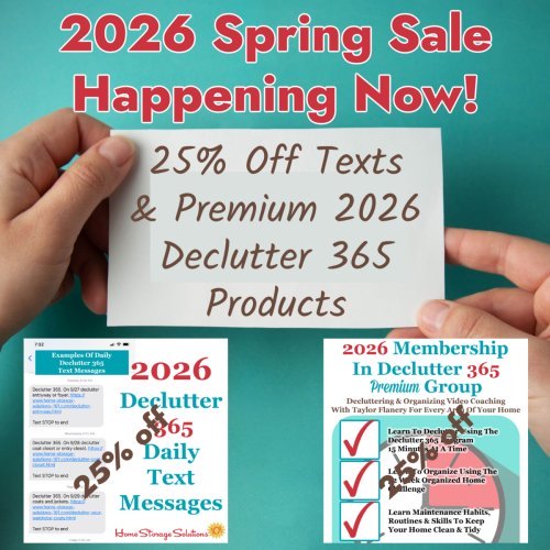 Click here to learn how to save 25% off texts and premium 2026 Declutter 365 products this spring!