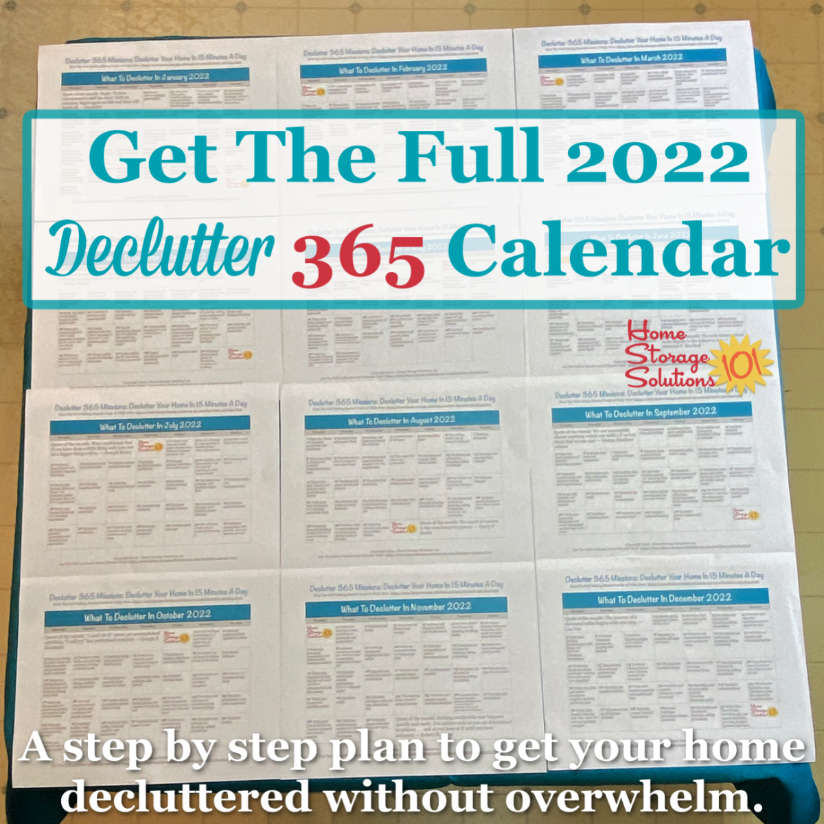 Get the full 2022 Declutter 365 calendar, a step by step plan to get your home decluttered without overwhelm {on Home Storage Solutions 101} #Declutter365 #DeclutteringHome #DeclutterTips