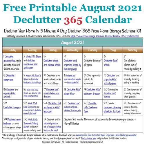 Free printable August 2021 decluttering calendar with daily 15 minute missions. Follow the entire Declutter 365 plan provided by Home Storage Solutions 101 to declutter your whole house in a year. #Declutter365 #Decluttering #Declutter