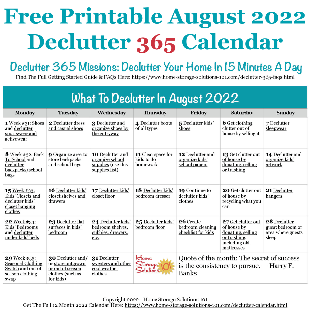 Free printable August 2022 decluttering calendar with daily 15 minute missions. Follow the entire Declutter 365 plan provided by Home Storage Solutions 101 to declutter your whole house in a year. #Declutter365 #Decluttering #Declutter