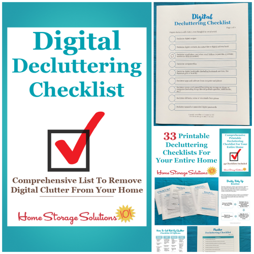 Get this digital decluttering checklist and 32 other decluttering checklists for your home {on Home Storage Solutions 101}
