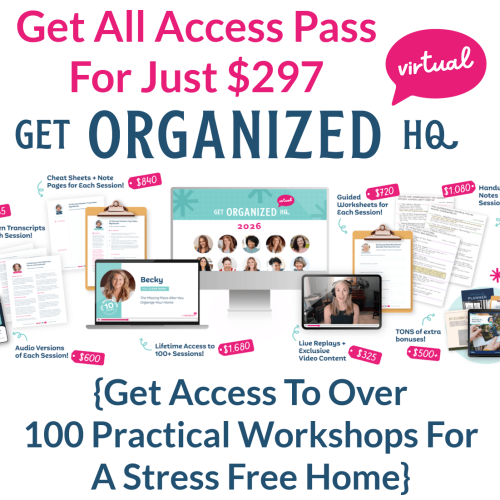 Get All Access Pass for Get Organized HQ 2026 for just $297 Get All Access Pass for Get Organized HQ 2026 for just $297