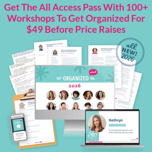 What you get with the All Access Pass to Get Organized HQ 2026