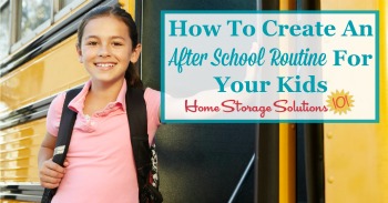 How to create an after school routine for your kids