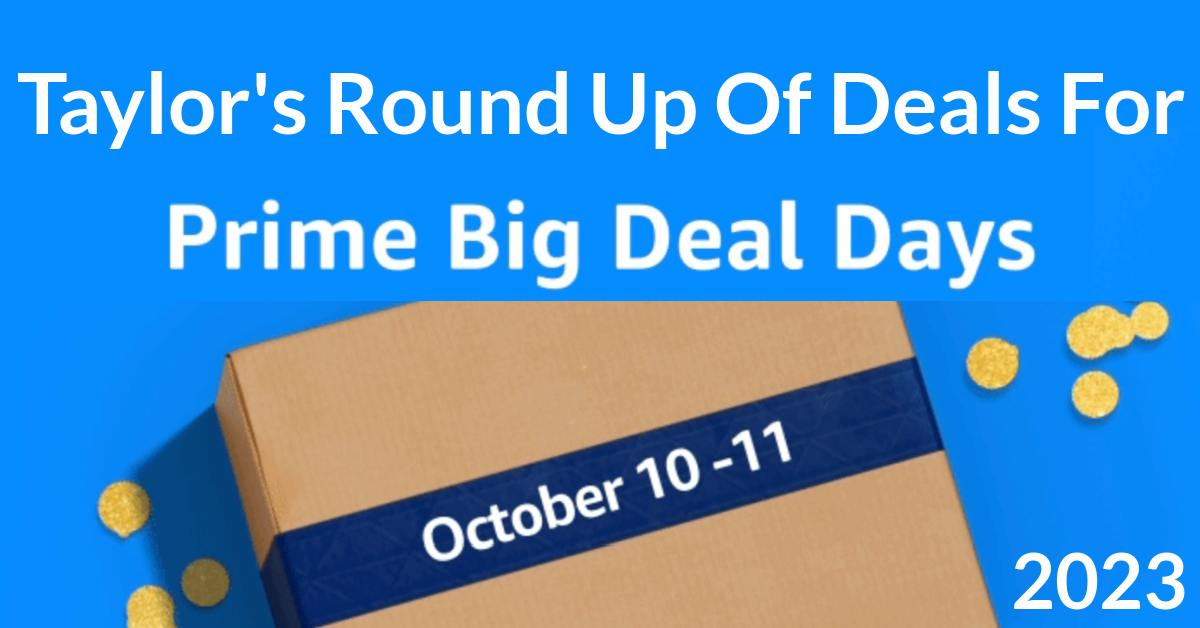 When Is  Prime Big Deal Days 2023? Here's Everything to Know