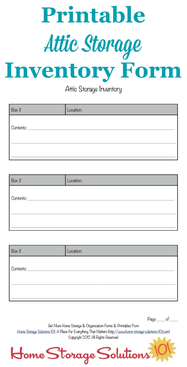 Free printable attic storage inventory form to help you remember what exactly you've stored in this area {courtesy of Home Storage Solutions 101} #AtticStorage #StorageInventory #AtticOrganization