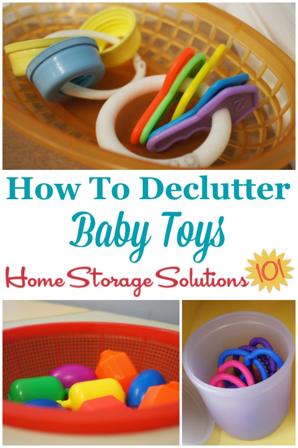 How to declutter baby toys from your home {on Home Storage Solutions 101} #DeclutterToys #KidsClutter #BabyClutter