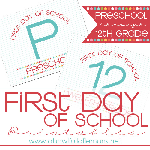 first day of school printables