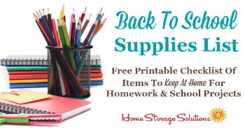 Back to school supplies list, including free printable checklist of items to keep at home for homework and school projects