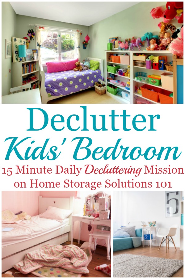 Here are instructions and tips for how to get rid of kids bedroom clutter without getting overwhelmed by the process, and not making a bigger mess, focusing on clothes, toys, games, and whatever else clutter you find in there {several #Declutter365 missions on Home Storage Solutions 101} #DeclutterKidsBedroom #DeclutterBedroom