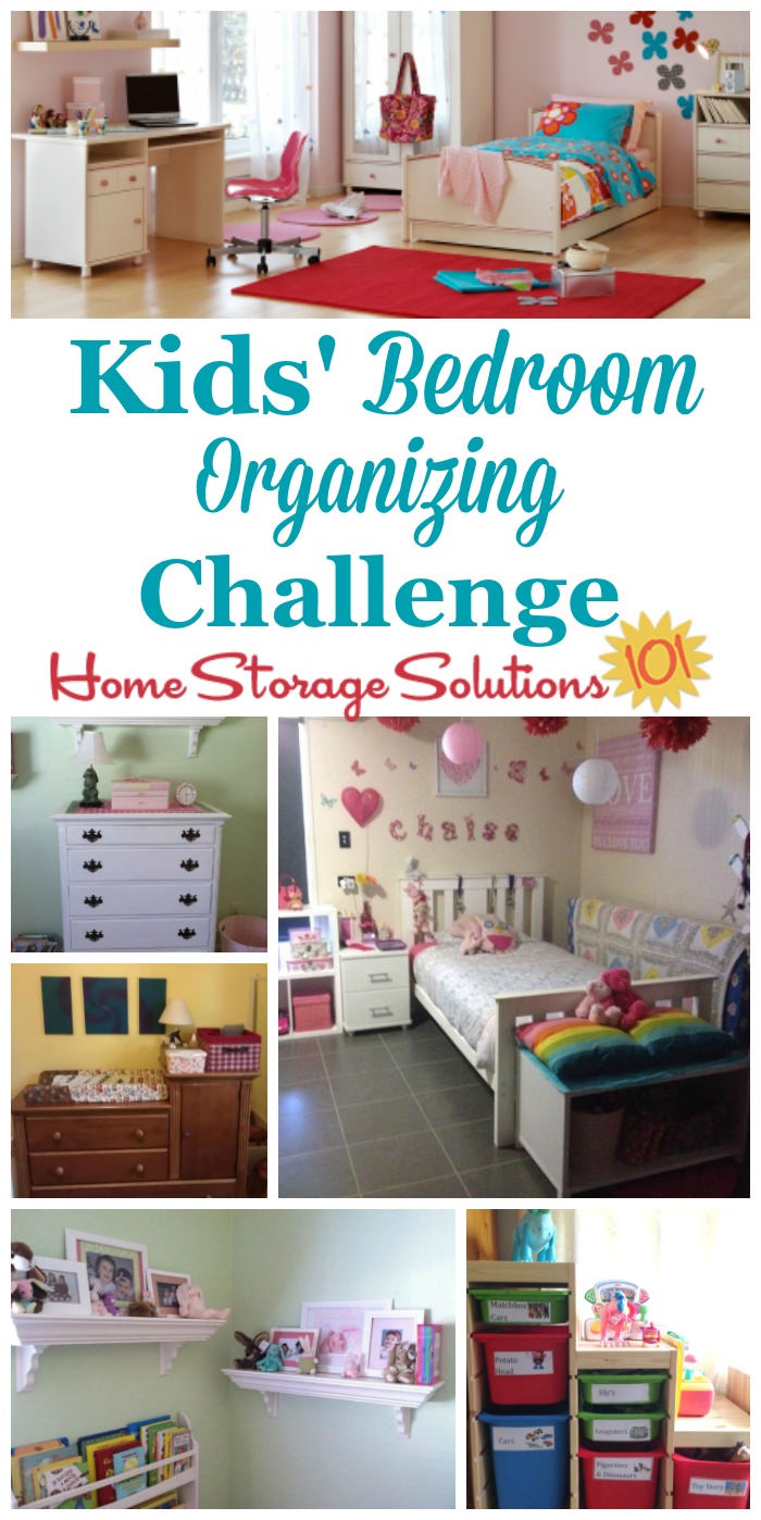 Step by step instructions for the kids' bedroom organizing challenge, to get your children's rooms organized and ready for use as a place for them to sleep, relax, play, study, and more {part of the 52 Week Organized Home Challenge on Home Storage Solutions 101} #BedroomOrganization #KidsBedroom #OrganizeBedroom
