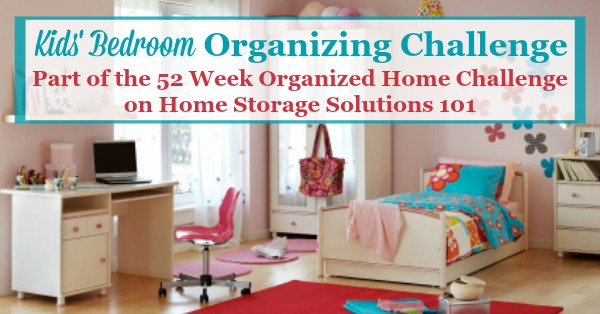 Kids' Bedroom Organizing Challenge: Help Your Child Enjoy ...