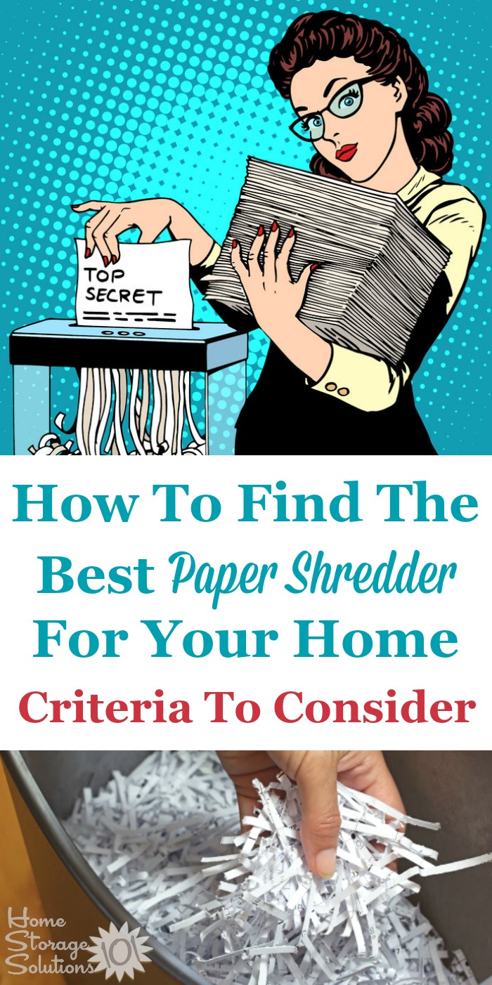 How To Find The Best Paper Shredder For Your Home Criteria To Consider
