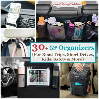 30+ car organizers for road trips, short drives, kids, safety and more