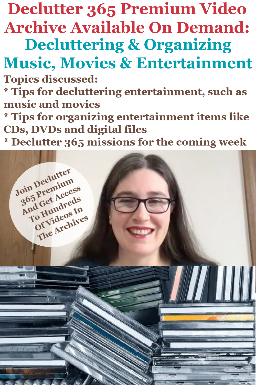 Declutter 365 Premium video archive available on demand all about decluttering and organizing entertainment, such as music and movies, on Home Storage Solutions 101