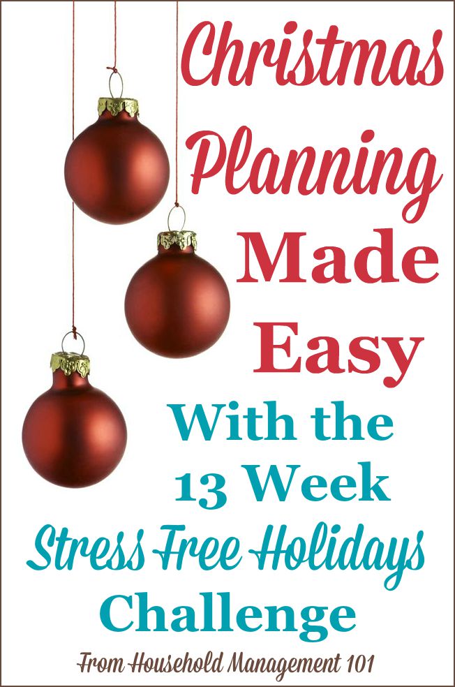 Christmas planning made easy with the 13 week Stress Free Holidays Challenge on Household Management 101