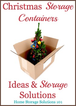 Christmas storage container ideas and solutions {on Home Storage Solutions 101}