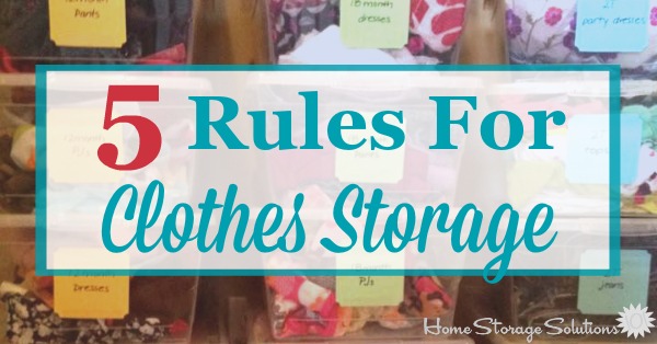 5 Rules For Clothes Storage {To Keep Them Looking Great}