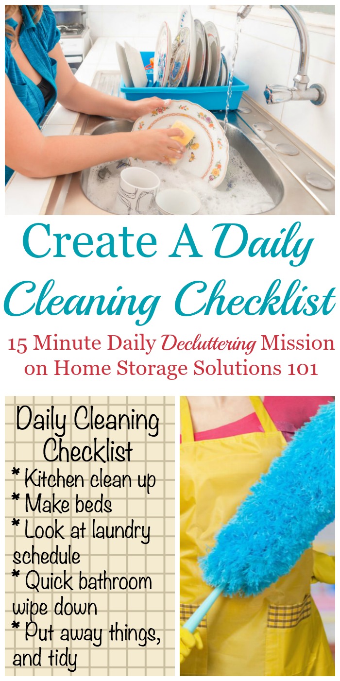 The #Declutter365 mission for the day is to create a daily cleaning checklist for your own home, using one as a guide and personalizing as needed {on Home Storage Solutions 101} #CleaningChecklist #CleaningSchedule