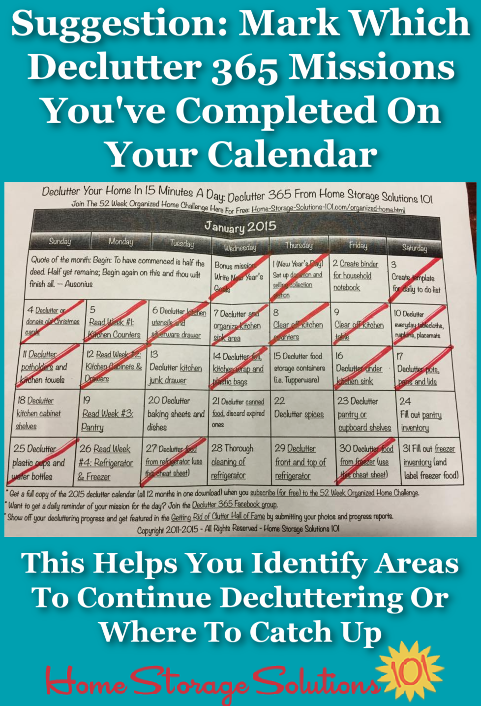 To help you keep track of which Declutter 365 missions you have and have not yet completed in your own home, and make it easier for you to identify alternative missions when a listed mission may not apply to you, mark your completed missions on your printable Declutter 365 calendar {on Home Storage Solutions 101} #Declutter365